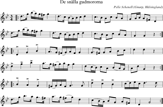 De sn�lla gudmororna